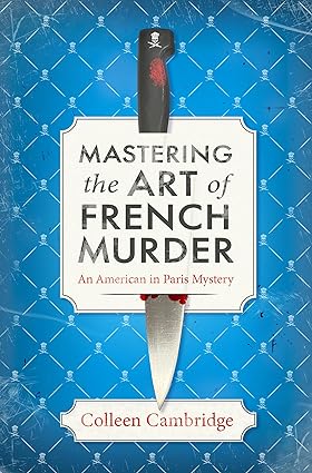 Cover of Mastering the Art of French Murder